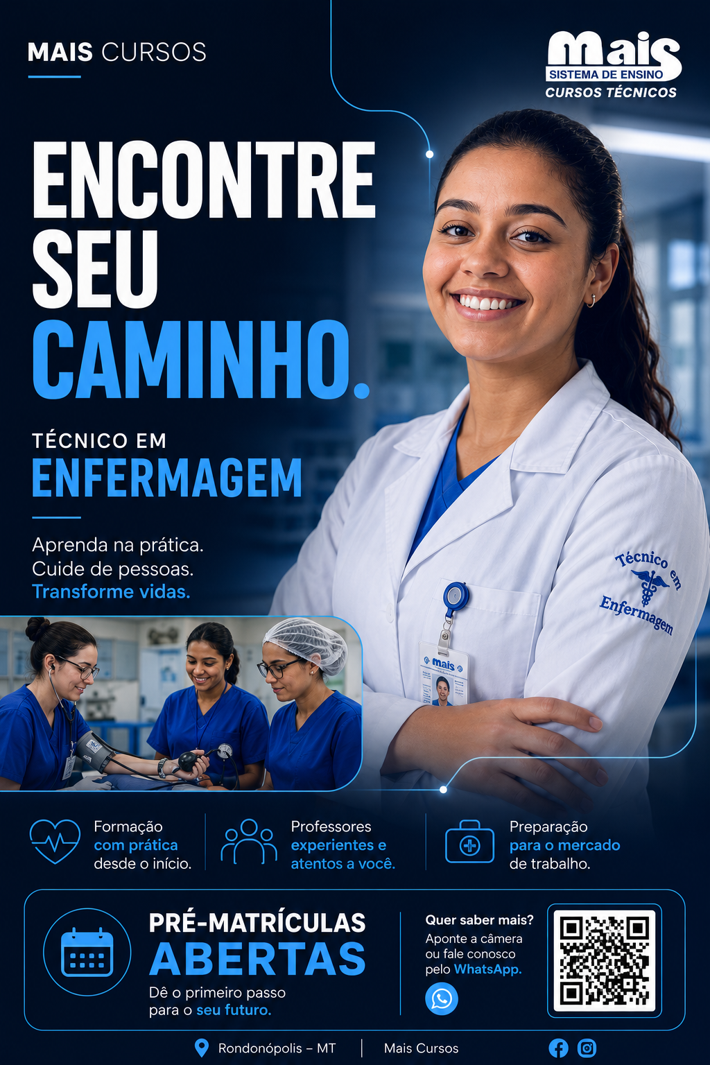 Peça da campanha Mais Cursos para o curso Técnico em Enfermagem
